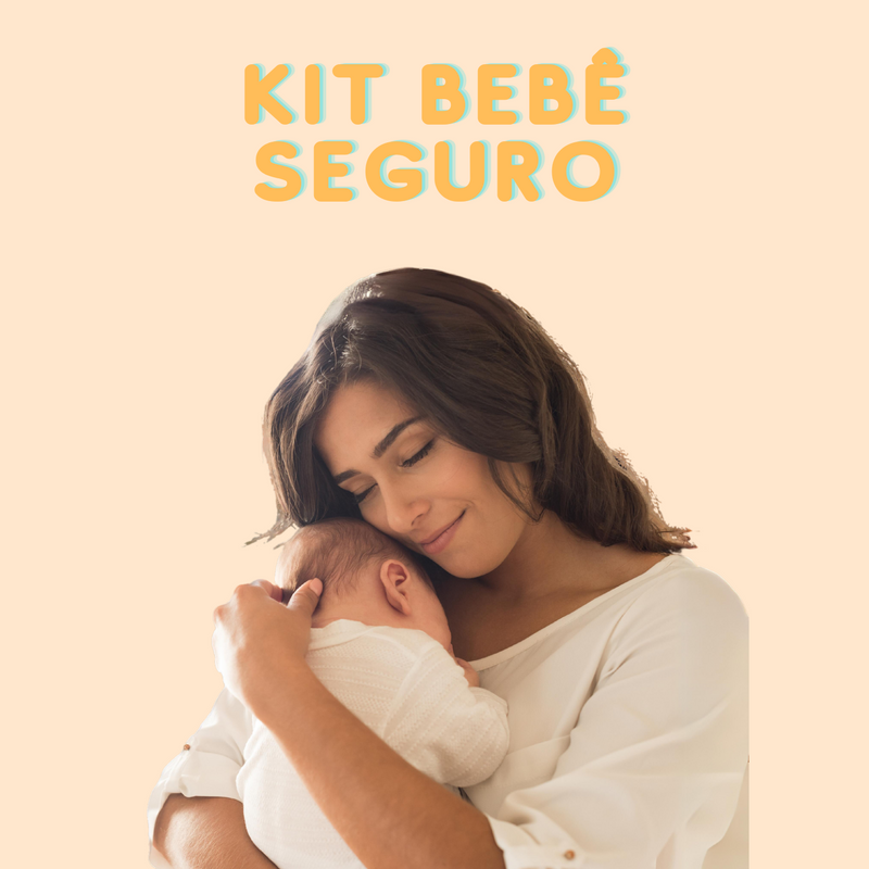 Kit bebê seguro